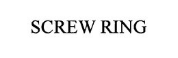 SCREW RING trademark