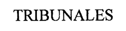 TRIBUNALES trademark