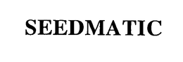SEEDMATIC trademark