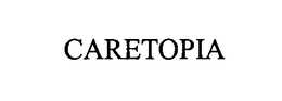 CARETOPIA trademark