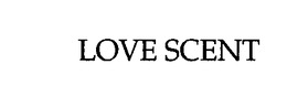 LOVE SCENT trademark