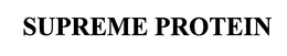 SUPREME PROTEIN trademark