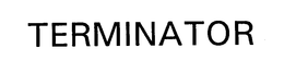 TERMINATOR trademark