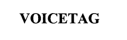 VOICETAG trademark