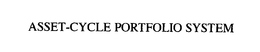 ASSET-CYCLE PORTFOLIO SYSTEM trademark