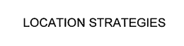 LOCATION STRATEGIES trademark