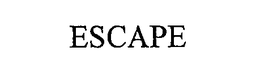 ESCAPE trademark