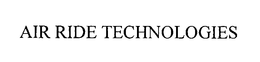 AIR RIDE TECHNOLOGIES trademark
