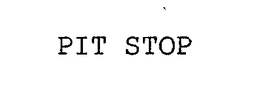 PIT STOP trademark