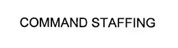 COMMAND STAFFING trademark