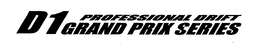 D1 PROFESSIONAL DRIFT GRAND PRIX SERIES trademark