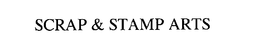 SCRAP & STAMP ARTS trademark