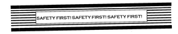 SAFETY FIRST! SAFETY FIRST! SAFETY FIRST! trademark