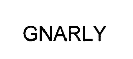 GNARLY trademark