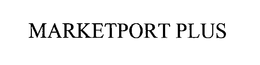 MARKETPORT PLUS trademark