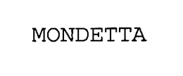 MONDETTA trademark