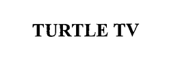 TURTLE TV trademark