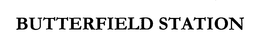 BUTTERFIELD STATION trademark