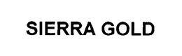 SIERRA GOLD trademark