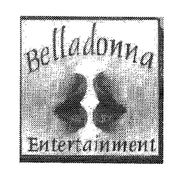 BELLADONNA ENTERTAINMENT trademark