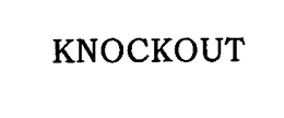 KNOCKOUT trademark