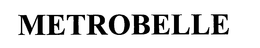 METROBELLE trademark