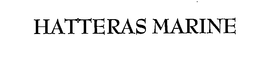 HATTERAS MARINE trademark