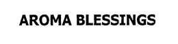 AROMA BLESSINGS trademark