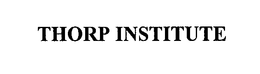 THORP INSTITUTE trademark