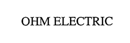 OHM ELECTRIC trademark