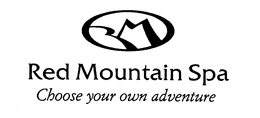 RED MOUNTAIN SPA CHOOSE YOUR OWN ADVENTURE trademark