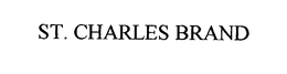 ST. CHARLES BRAND trademark