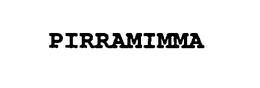PIRRAMIMMA trademark