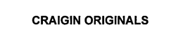 CRAIGIN ORIGINALS trademark