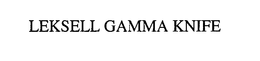 LEKSELL GAMMA KNIFE trademark