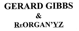 GERARD GIBBS & REORGAN'YZ trademark