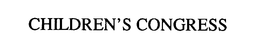 CHILDREN'S CONGRESS trademark