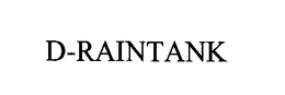 D-RAINTANK trademark