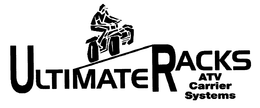ULTIMATE RACKS ATV CARRIER SYSTEMS trademark