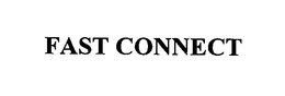 FAST CONNECT trademark