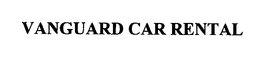 VANGUARD CAR RENTAL trademark