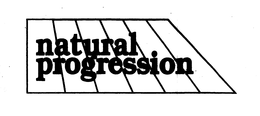 NATURAL PROGRESSION trademark