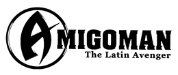 AMIGOMAN THE LATIN AVENGER trademark