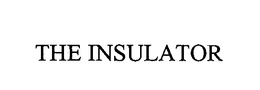 THE INSULATOR trademark