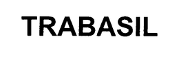 TRABASIL trademark
