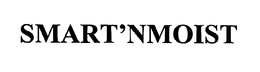 SMART'NMOIST trademark