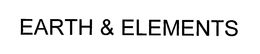 EARTH & ELEMENTS trademark