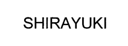 SHIRAYUKI trademark