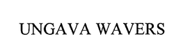 UNGAVA WAVERS trademark