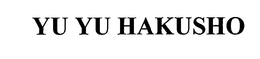 YU YU HAKUSHO trademark